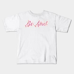 Be kind Kids T-Shirt